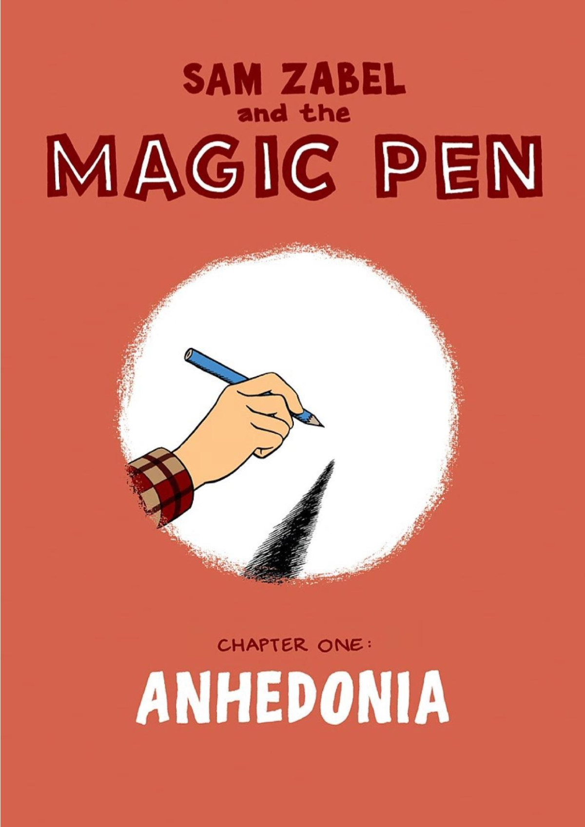 Sam Zabel And The Magic Pen Illustrated Dylan Horrocks