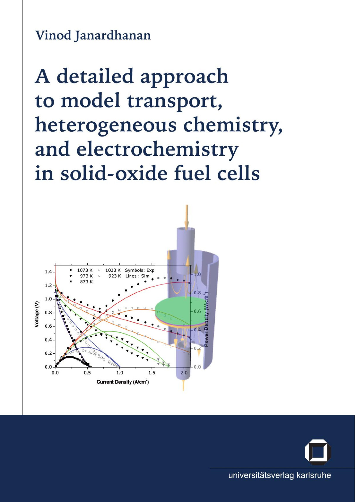 A Detailed Approach To Model Transport Heterogeneous Chemistry And Electrochemistry In Solidoxide Fuel Cells 2007th Edition Vinod Janardhanan