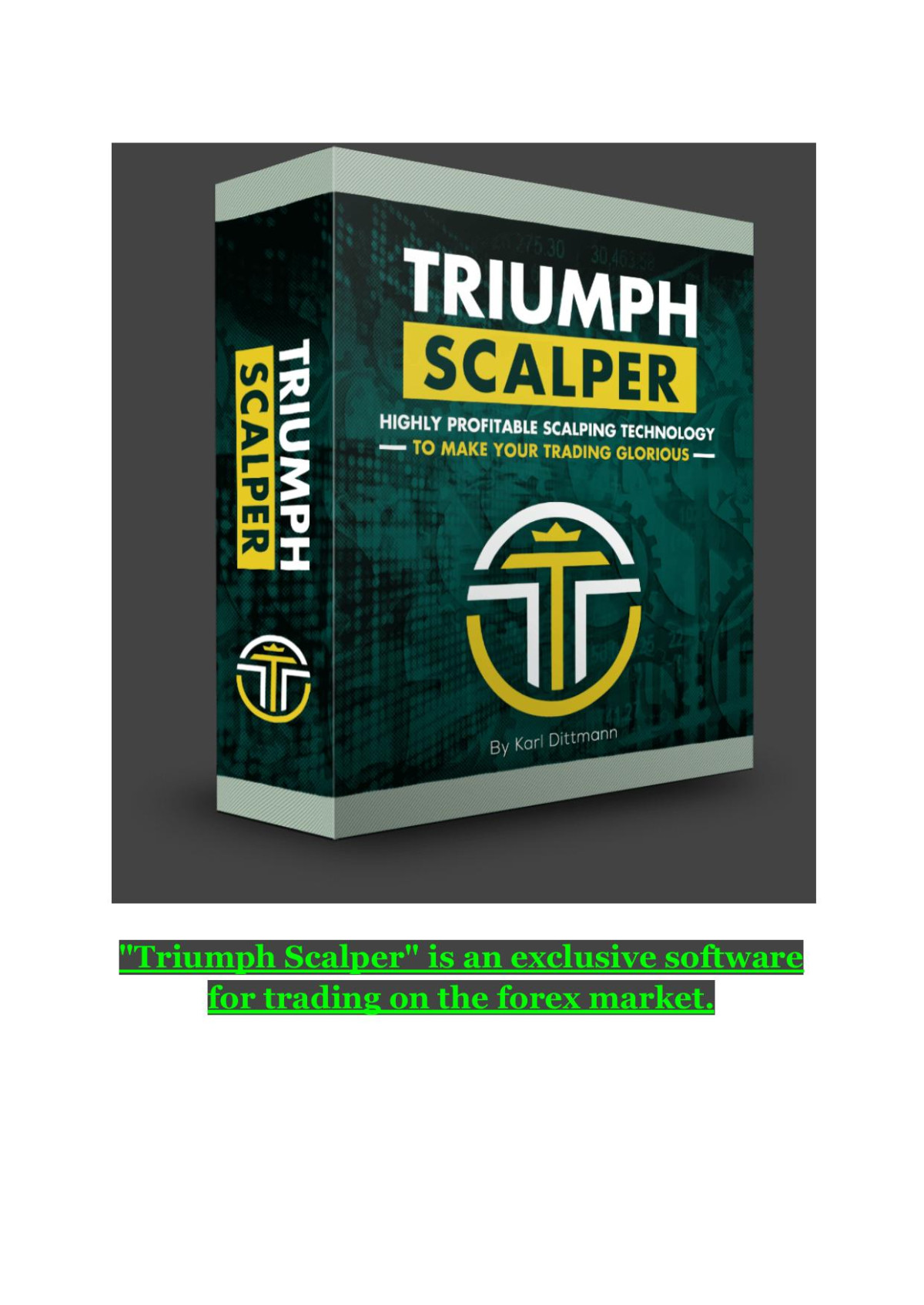 Triumph Scalper Is An Exclusive Software For Trading Agniajay