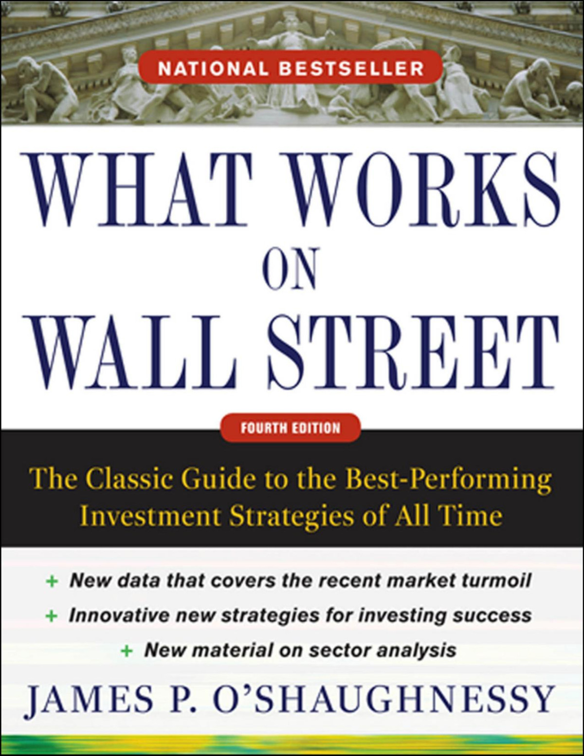 What Works On Wall Street 4th Edition James Oshaughnessy