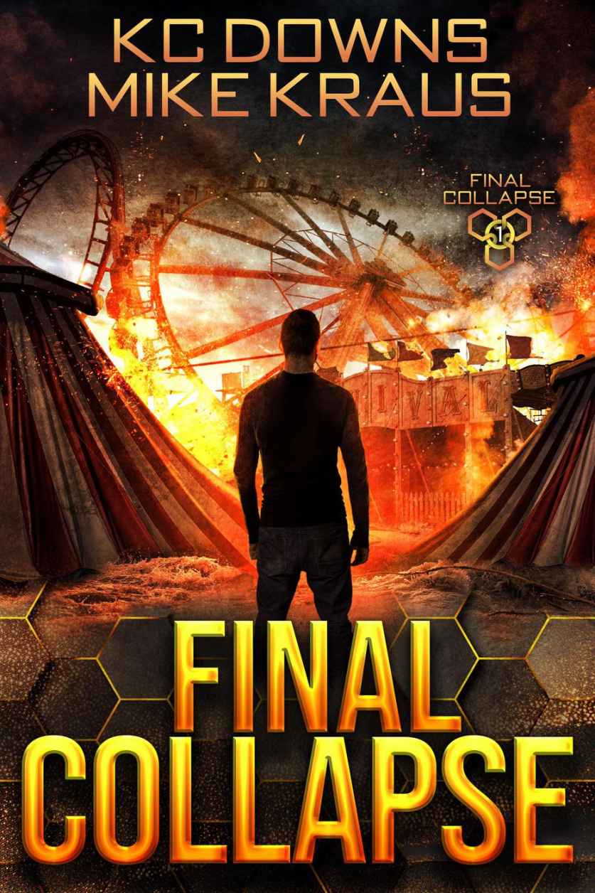 Final Collapse Book 1 Arc Mike Kraus