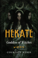 Hekate Courtney Weber