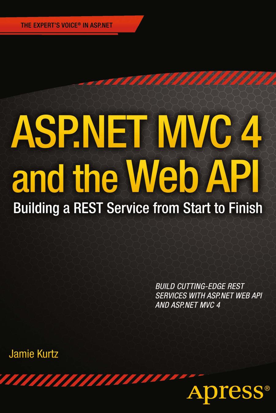 Aspnet Mvc 4 And The Web Api Jamie Kurtz