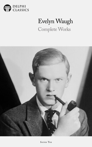 Complete Works Of Evelyn Waugh Evelyn Waugh