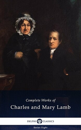 Delphi Complete Works Of Charles And Mary Lamb Illustrated Charles Lamb