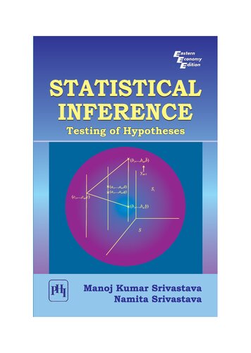Statistical Inference Testing Of Hypotheses 1st Edition Namita Srivastava
