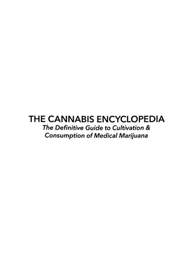 The Cannabis Encyclopedia George F Van Patten Aka Jorge Cervantes