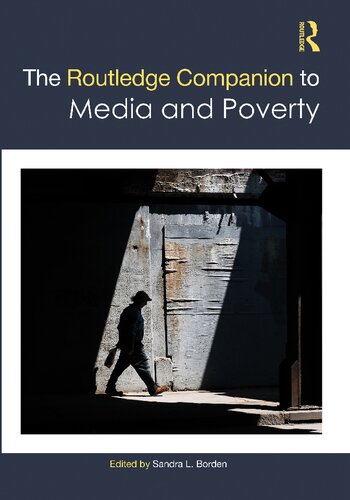 The Routledge Companion To Media And Poverty Christopher L Bennett