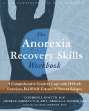 The Anorexia Recovery Skills Workbook A New Harbinger Selfhelp Workbook 1st Edition Ruscitti