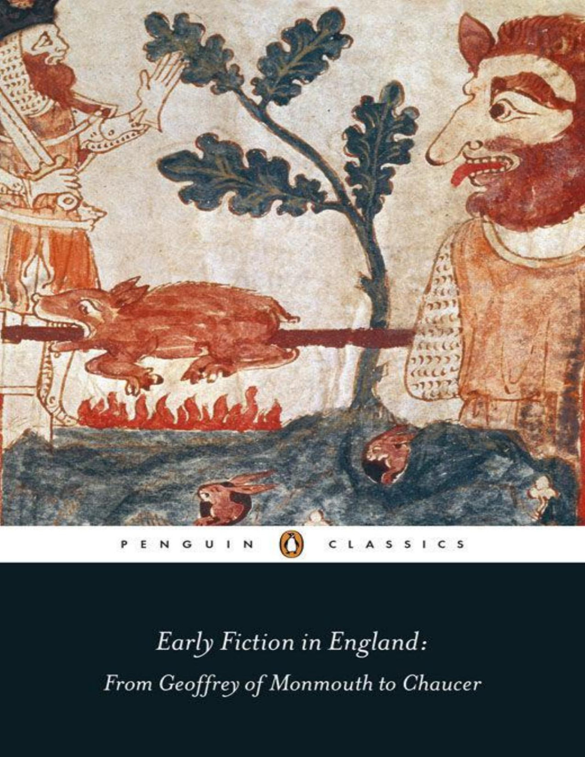 Early Fiction In England From Geoffrey Of Monmouth To Chaucer Penguin Classics Bilinmeyen