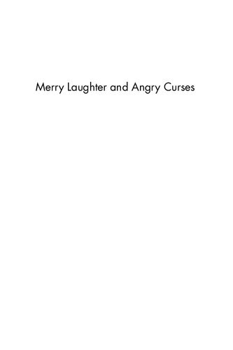 Merry Laughter And Angry Curses The Shanghai Tabloid Press 18971911 Juan Wang