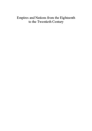 Empires And Nations From The Eighteenth To The Twentieth Century Volume 2 Antonello Biagini Giovanna Motta
