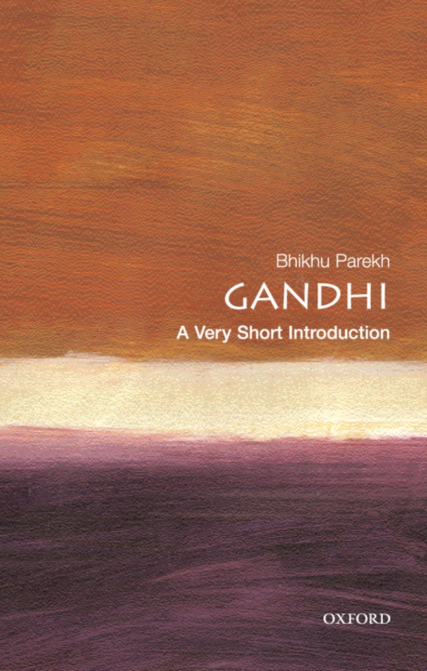 Gandhi A Very Short Introduction Bhikhu Parekh