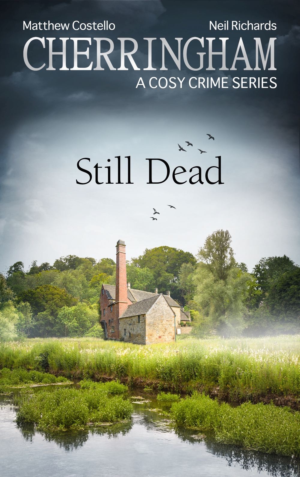 Cherringhamstill Dead Matthew Costello