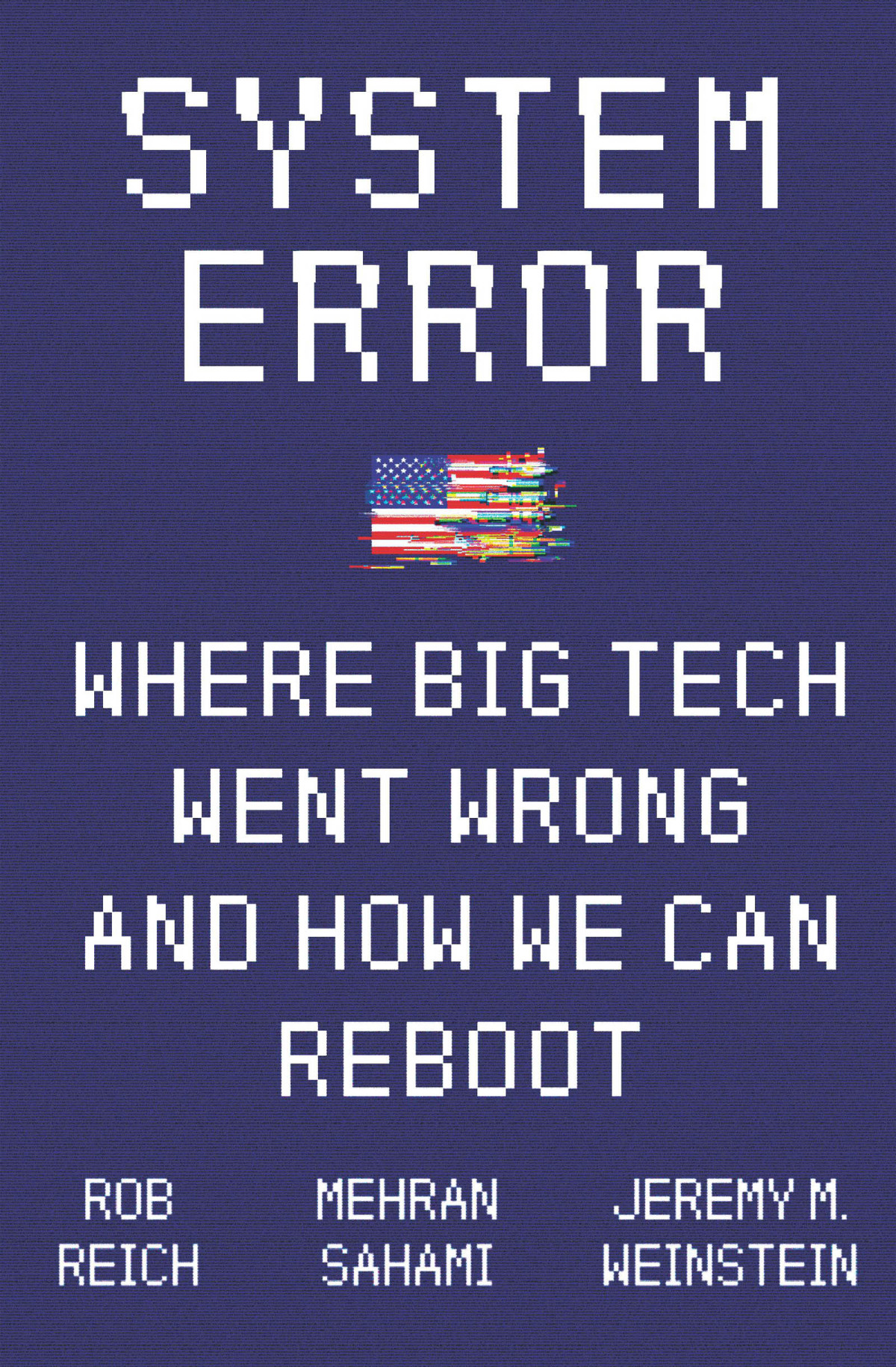 System Error Rob Reich