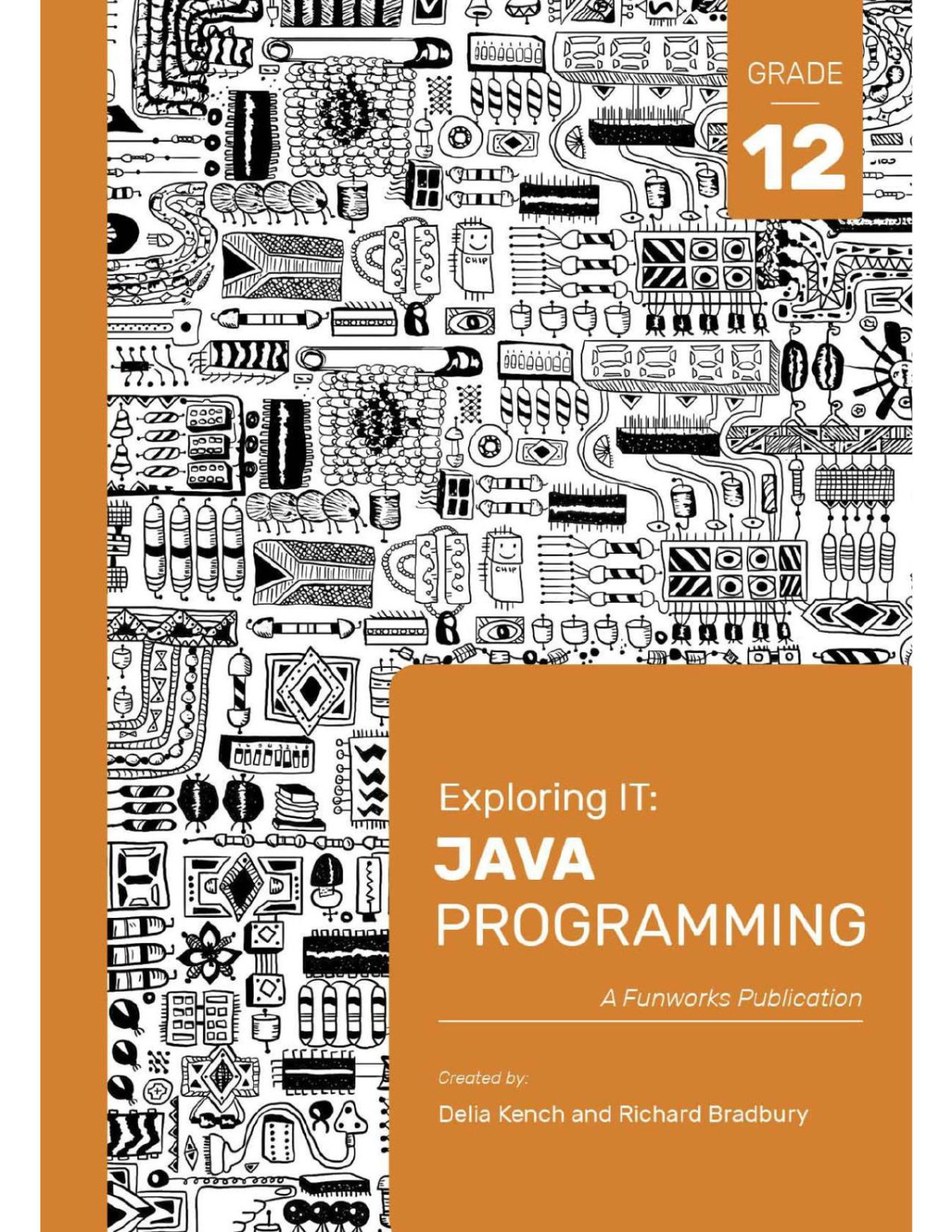 Exploring It Java Programming Grade 12 Delia Kench Richard Bradbury