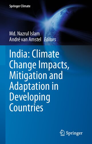 India Climate Change Impacts Mitigation And Adaptation In Developing Countries 1st Edition Md Nazrul Islam