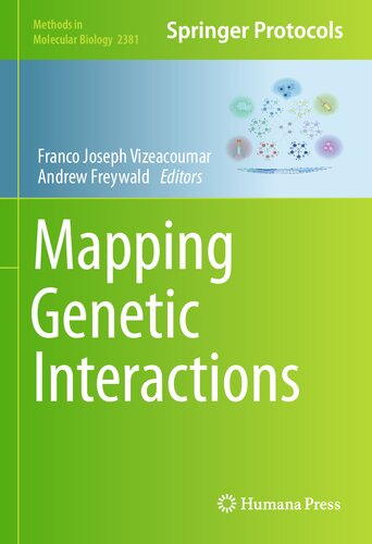 Mapping Genetic Interactions 1st Edition Franco Joseph Vizeacoumar