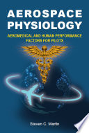 Aerospace Physiology Steven C Martin