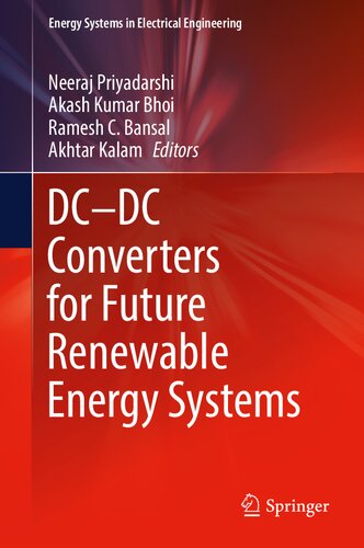 Dcdc Converters For Future Renewable Energy Systems 1st Edition Neeraj Priyadarshi
