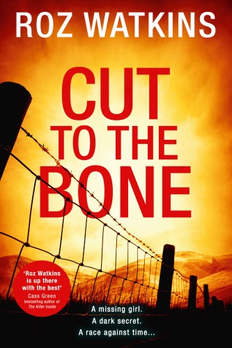 Cut To The Bone Roz Watkins