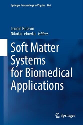Soft Matter Systems For Biomedical Applications Leonid Bulavin