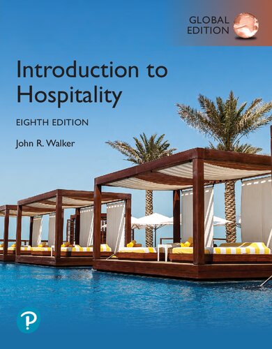 Introduction To Hospitality 8th Edition John Walker Josielyn Walker