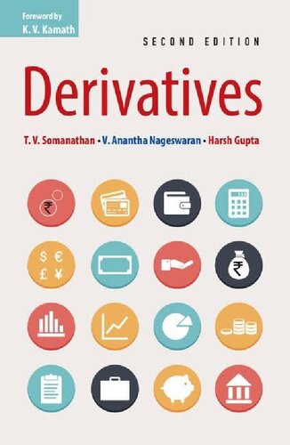 Derivatives 2nd Edition T V Somanathan V Anantha Nageswaran