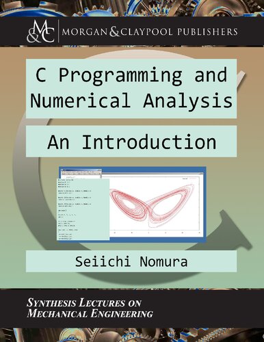 C Programming And Numerical Analysis An Introduction Seiichi Nomura
