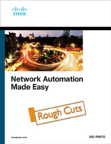 Network Automation Made Easy Networking Technology 1st Edition Ivo Pinto