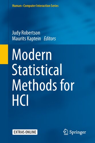 Modern Statistical Methods For Hci Humancomputer Interaction Series 1st Ed 2016 Judy Robertson Editor