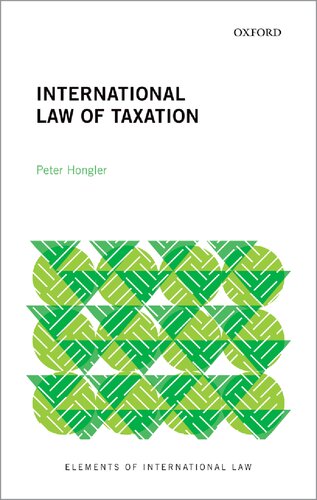 International Law Of Taxation Elements Of International Law Hongler
