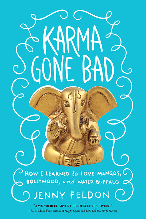 Karma Gone Bad Jenny Feldon
