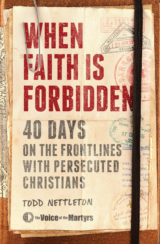 When Faith Is Forbidden Todd Nettleton