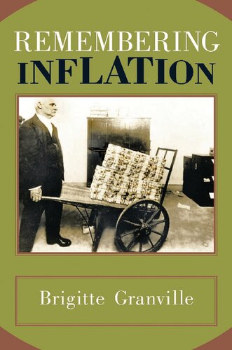 Remembering Inflation 1st Edition Brigitte Granville