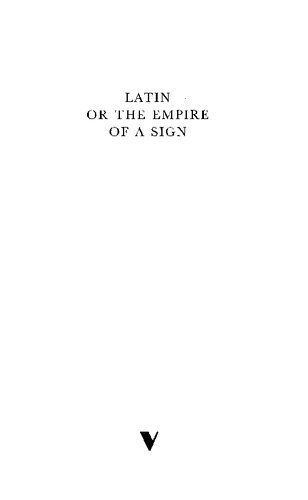 Latin Or The Empire Of A Sign From The Sixteenth To The Twentieth Centuries Franoise Waquet