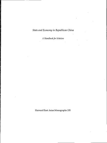 State And Economy In Republican China A Handbook For Scholars Volume 1 William C Kirby Manhoung Lin James Chin Shih