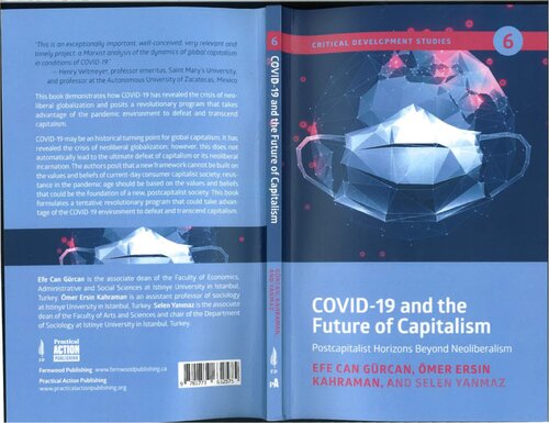 Covid19 And The Future Of Capitalism Efe Can Grcan Mer Ersin Kahraman