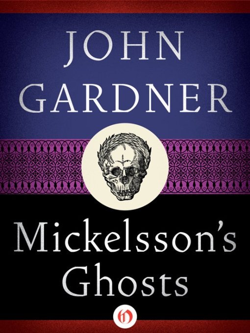 Mickelssons Ghosts John Gardner