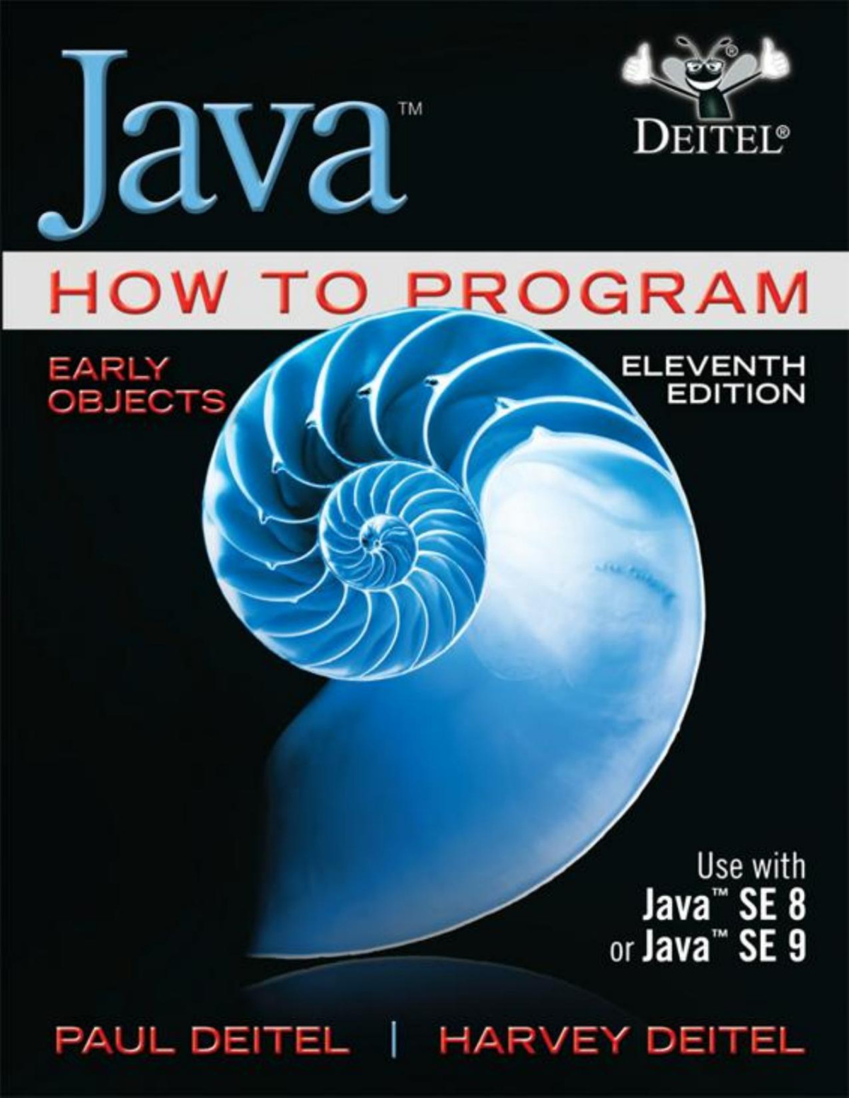 Java How To Program Early Objects 11th Edition Harvey Deitel