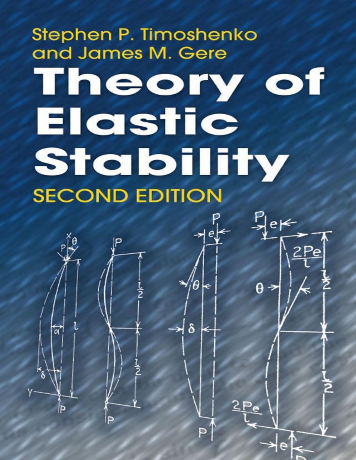 Theory Of Elastic Stability Dover Civil And Mechanical Engineering Gere