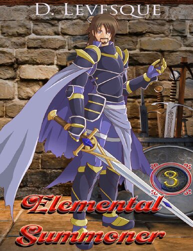Elemental Summoner 3 A Chakra Cultivation Harem Portal Series 1st Edition D Levesque