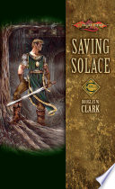 Saving Solace Champions Book 1 Clark Douglas W
