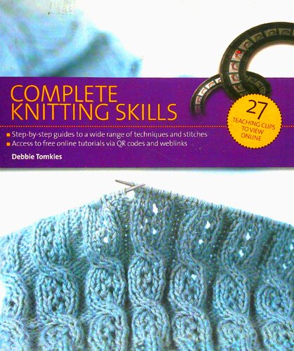 Complete Knitting Skills Online Movie Book Guides Scan Pdf Debbie Tomkies