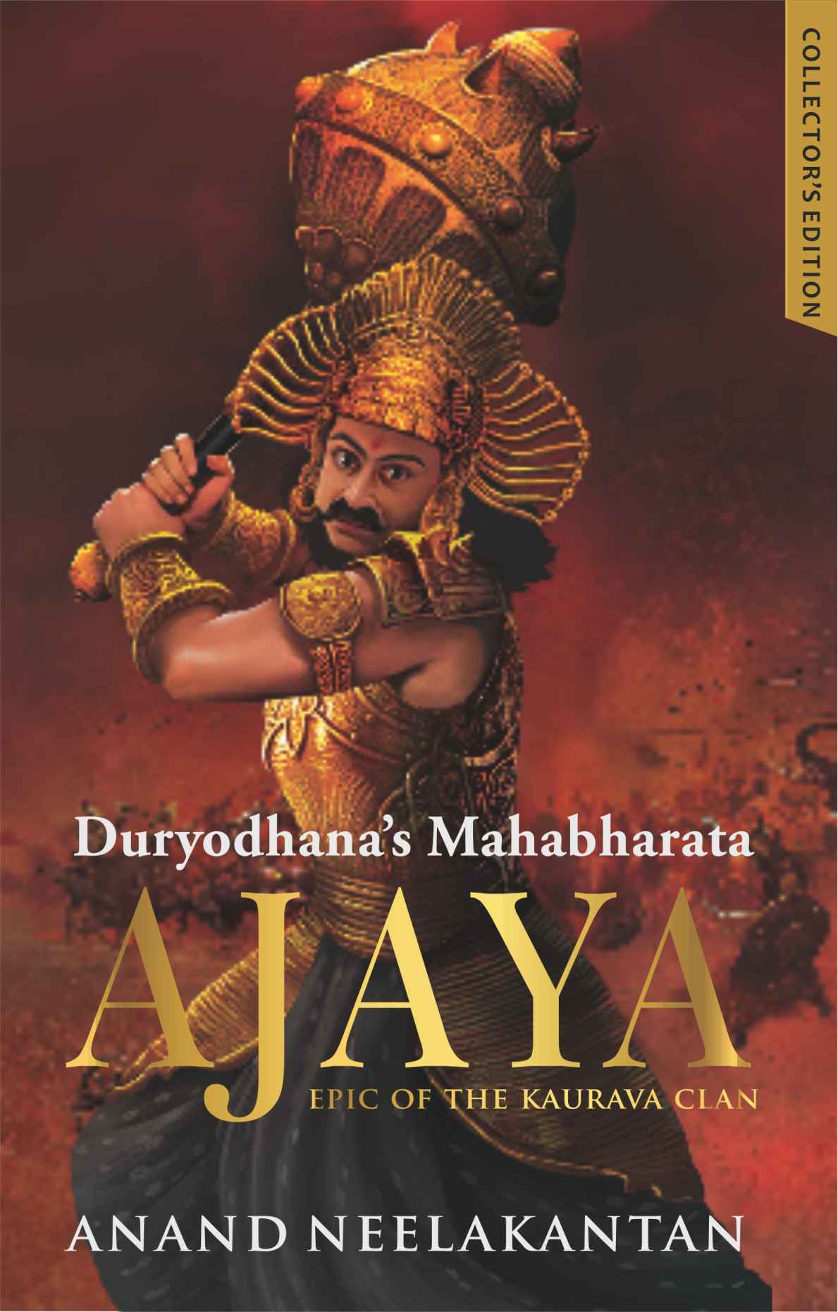 Ajaya Duryodhanas Mahabharata Collectors Edition Anand Neelakantan