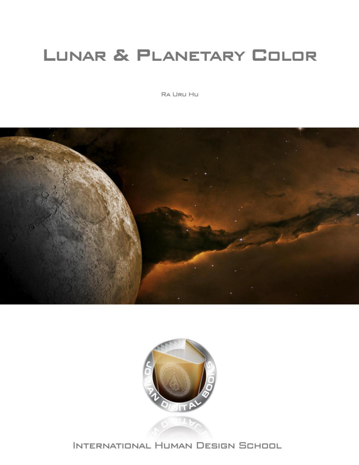 Lunar Planetary Color Ra Uru Hu