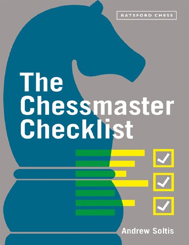 The Chessmaster Checklist Andrew Soltis