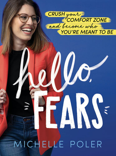 Hello Fears Michelle Poler