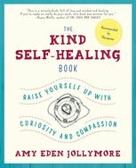 The Kind Selfhealing Book Amy Eden