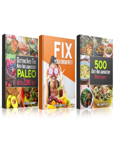 Antiinflammatory Ultimate Inflammation Reduction Series Beat Swelling Lose Weight Get Energized Cure Pain Optimal Nutrition For The Reduction Of Inflammation Boost Your Immune System Beran Parry